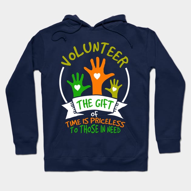 Volunteer - Give Your Time to Those in Need Hoodie by jslbdesigns